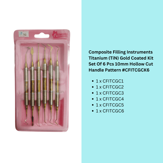 Composite Filling Instruments Titanium (TiN) Gold Coated Kit Set Of 6 Pcs 10mm Hollow Cut Handle Pattern #CFITCGCK6