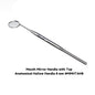 Mouth Mirror Handle With Top – Premium Diagnostic Series