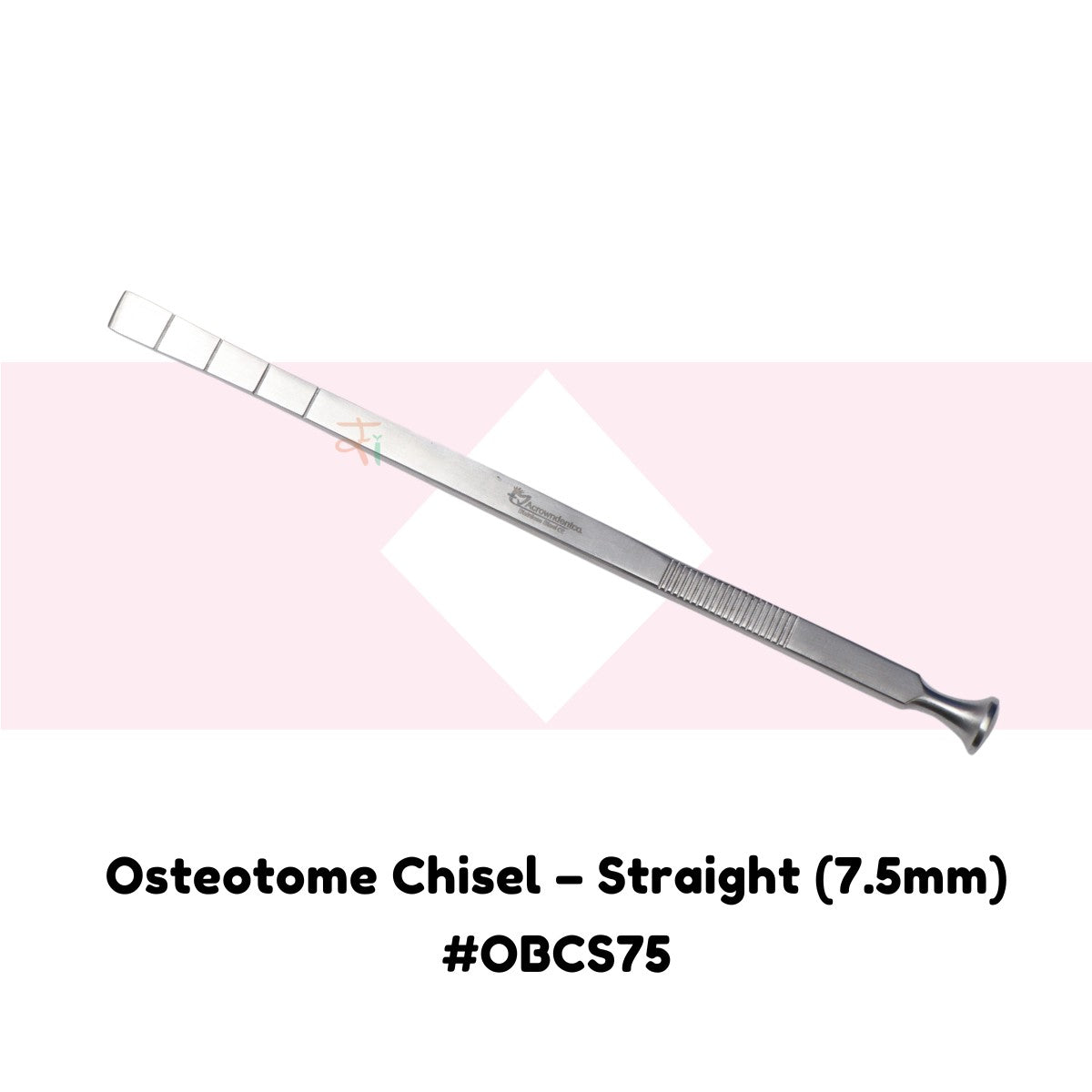 Osteotome Chisel – Straight (7.5mm) #OBCS75