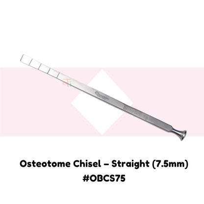 Osteotome Chisel – Straight (7.5mm) #OBCS75