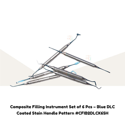 Composite Filling Instrument Set of 6 Pcs – Blue DLC Coated Stain Handle Pattern #CFIB2DLCK6SH