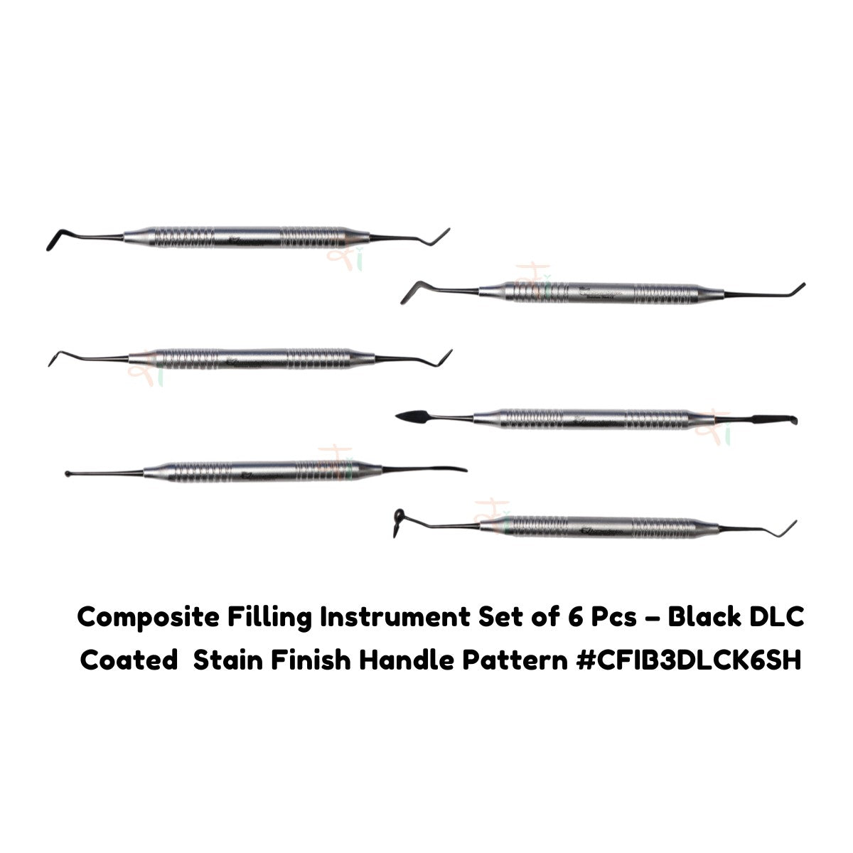 Composite Filling Instrument Set of 6 Pcs – Black DLC Coated  Stain Finish Handle Pattern #CFIB3DLCK6SH